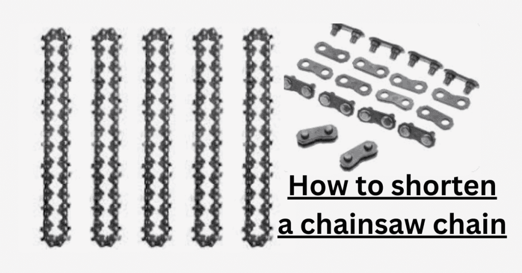 how to shorten a chainsaw chain